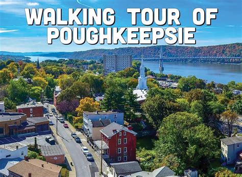 A Walking Tour of Poughkeepsie | New York by Rail