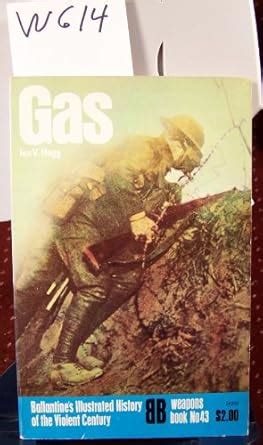 Buy Gas (Ballantine's Illustrated History of the Violent Century ...
