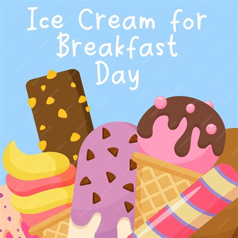 Premium Vector | Ice Cream for Breakfast Day Vector illustration