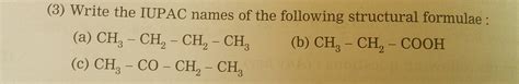write the IUPAC name for all the questions - Brainly.in