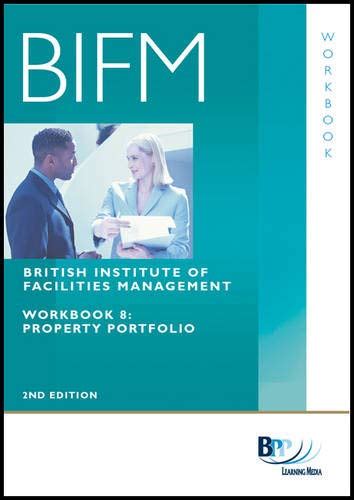 Buy BIFM - Paper 8: Property Portfolio: Workbook Book Online at Low ...