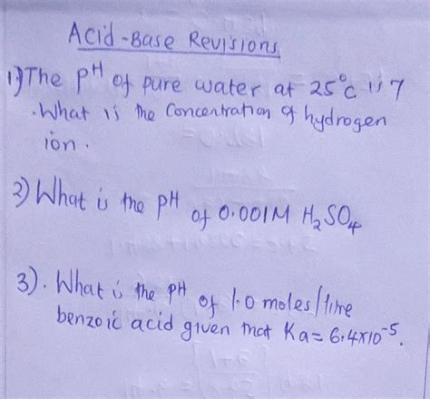 [Solved] The pH of pure water at 25C 17 What is th | SolutionInn