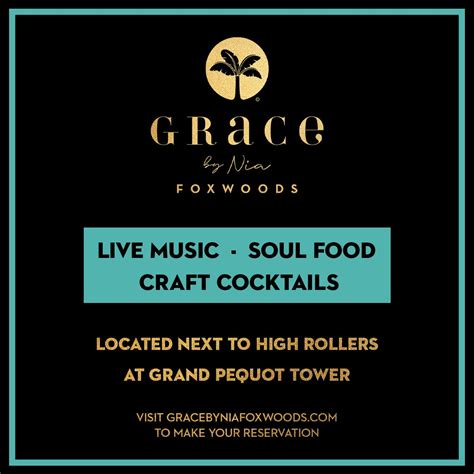 Grace By Nia Foxwoods