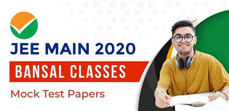 JEE MAIN 2020 : Bansal Classes Mock Test Papers