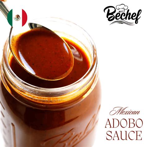 MEXICAN ADOBO SAUCE – Bechef - Gourmet Pantry Essentials