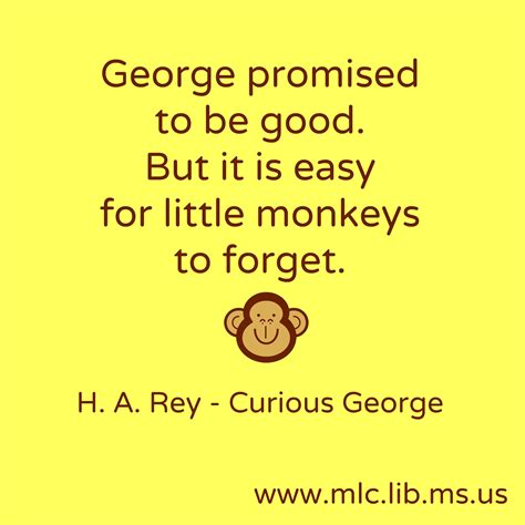 Curious George Graduation Quotes