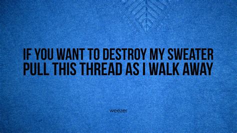 Weezer - Undone (The Sweater Song)
