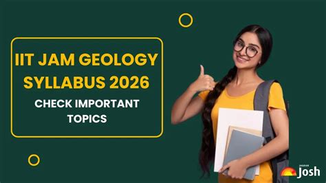 IIT JAM Geology Syllabus 2026: Check Important Topics with Latest Exam ...