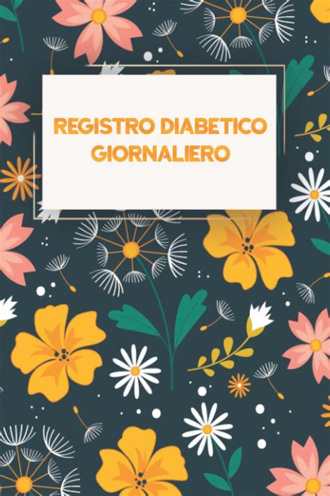 Buy registro ico giornaliero: Tracker della glicemia | e quotidiano ...