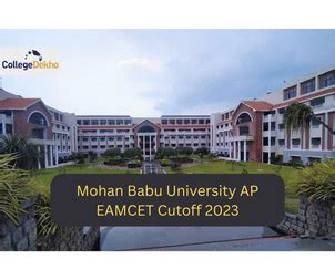 Mohan Babu University AP EAMCET Cutoff 2023: Check Opening and Closing ...