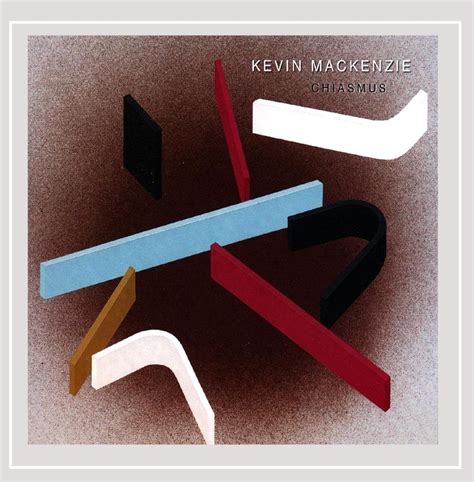 Chiasmus: Kevin Mackenzie, Kevin Mackenzie: Amazon.in: Music}