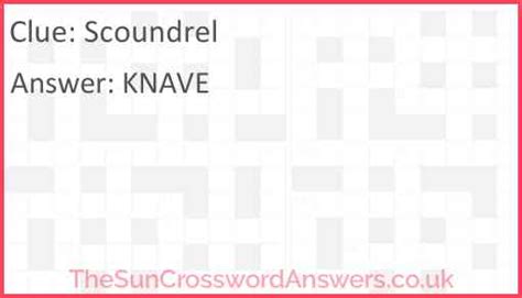 Scoundrel crossword clue - TheSunCrosswordAnswers.co.uk