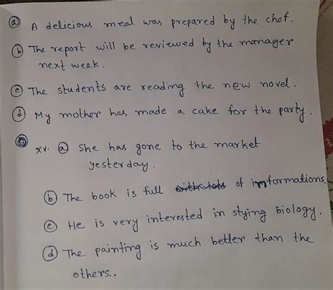 Change the Voice a The chef prepared a delicious meal. b. The manager ...