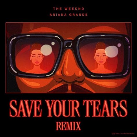 Ariana Grande & The Weeknd – Save Your Tears Remix Lyrics | eaVibes
