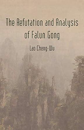 Buy The Refutation and Analysis of Falun Gong Book Online at Low Prices ...