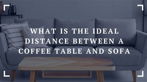 Choosing The Perfect Sofa And Coffee Table Set For Your Home - Coffee ...