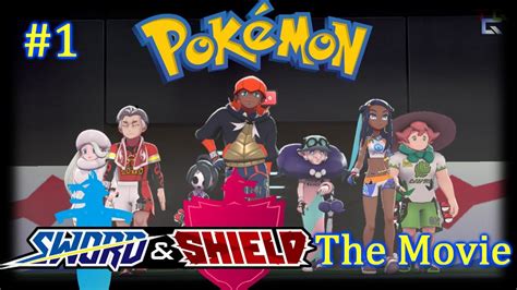 Pokemon Sword & Shield the Movie - All Cutscenes - Pt 1: Turffield City Gym