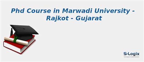 Marwadi University | PhD Computer Science | S-Logix