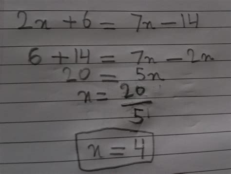 Solve the equation 2x+6=7x-14 - Brainly.in