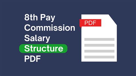 8th Pay Commission Salary Structure PDF – Expected Pay, Benefits & Updates