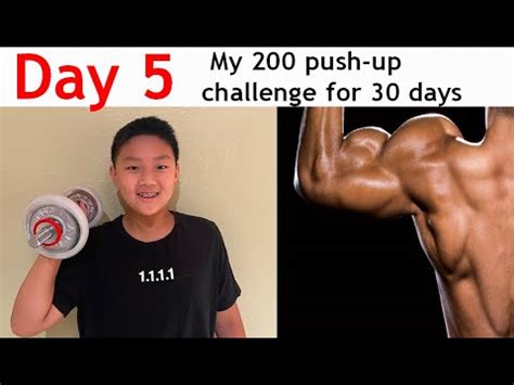 Day 5-3 12-year-old 200 push-up challenge for 30 days, 每天200个俯卧撑，坚持30天 ...