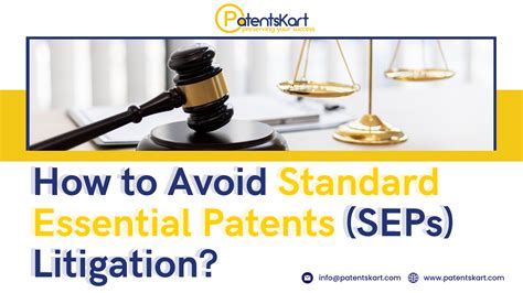 How to Avoid Standard Essential Patents (SEPs) Litigation? - Patentskart