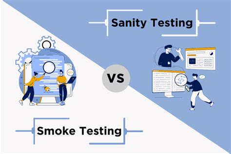 Smoke Testing Sanity Testing Difference 的图像结果