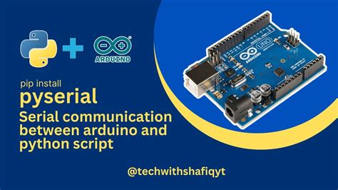 Easiest tutorial on interfacing arduino with python script | pyserial ...