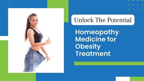 Unlock The Potential: Homeopathy Medicine for Obesity Treatment