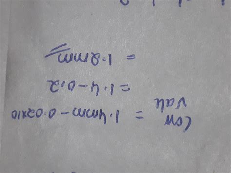 Measured thickness of a pencil is 1.4 mm by a vernier callipers. If +0. ...