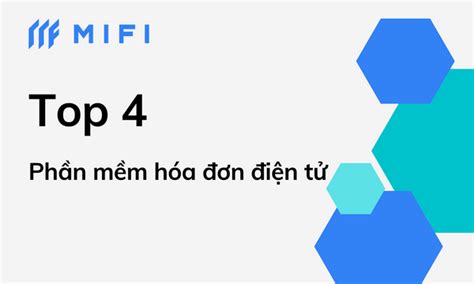 Top 4 Phần mềm hóa đơn điện tử được ưa chuộng nhất