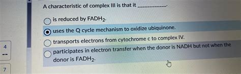 Solved A characteristic of complex III is that itis reduced | Chegg.com
