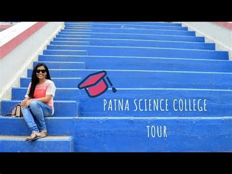 Patna Science College, Patna: Courses, Fees, Admissions, Cutoffs, Reviews