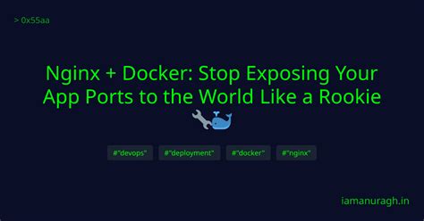 Nginx + Docker: Stop Exposing Your App Ports to the World Like a Rookie ...