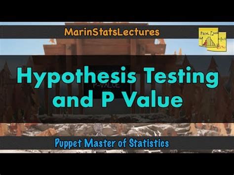 What is a Hypothesis Test and a P-Value? Video Lecture - Mastering R ...