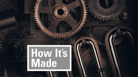 Image result for How Its Made