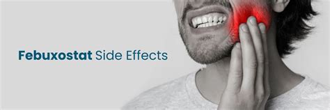 Understanding the Potential Side Effects of Febuxostat