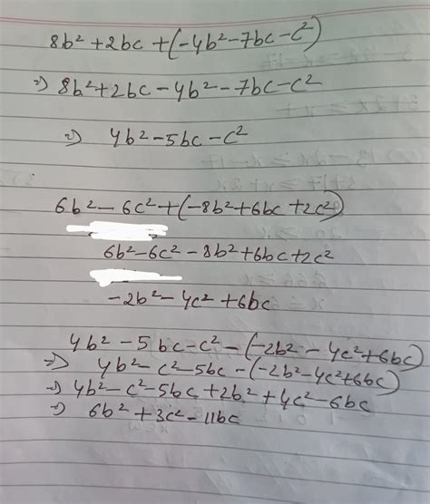 From the sum of 8b²+2bc, -4b²-7bc-c² and 9bc +5c², subtract the sum of ...
