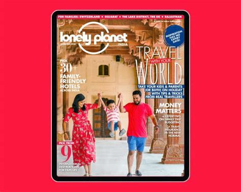 Explore The World With Lonely Planet Magazine India’s September Issue ...