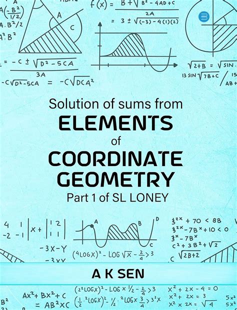 Buy Solution of Sums from Elements of Coordinate Geometry Part 1 of SL ...