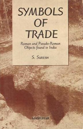 Amazon.in: Buy Symbols of Trade: Roman and Pseudo-Roman Objects Found ...