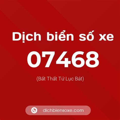 Xem ý nghĩa phong thủy biển số xe 07468 (Thất Tử Lộc Phát)