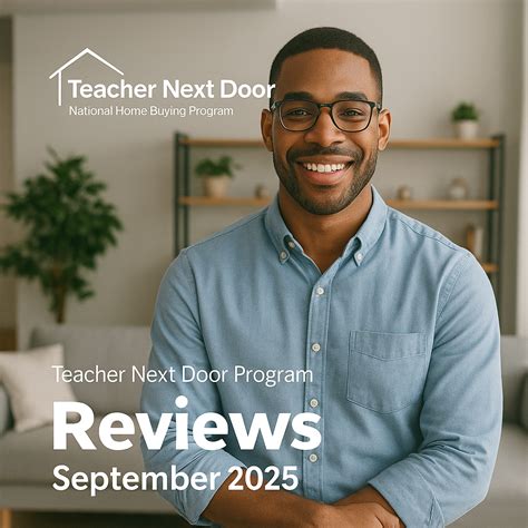 Teacher Next Door Program Reviews September 2025