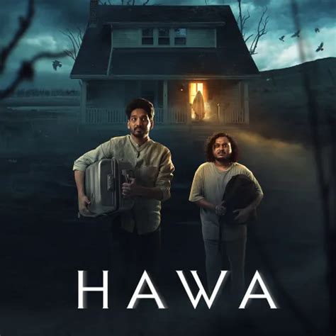 Hawa 2023 Full Movie Online - Watch HD Movies on Airtel Xstream Play