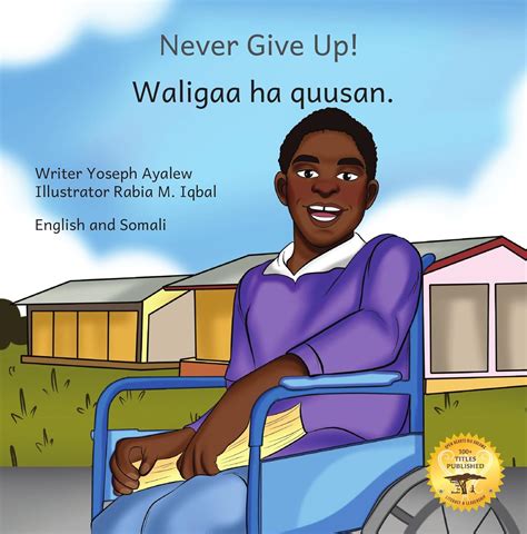 Never Give Up in English and Somali eBook : Ayalew, Yoseph, Ready Set ...