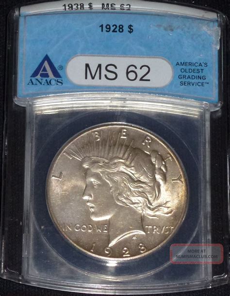 1928 Peace Silver Dollar Anacs Ms62 Outstanding Coin