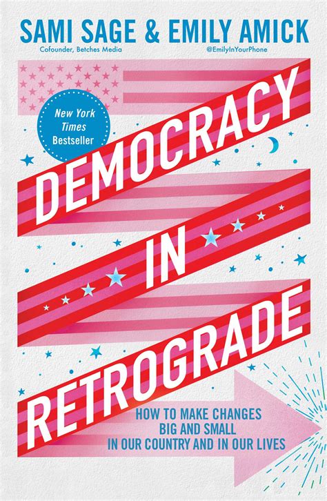 Democracy in Retrograde | Book by Sami Sage, Emily Amick | Official ...