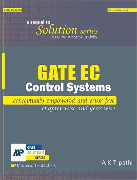 GATE EC CONTROL SYSTEMS : a sequel to solution series fully updated ...