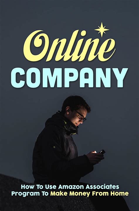 Online Company: How To Use Amazon Associates Program To Make Money From ...