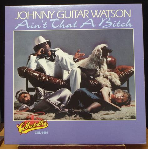 Yahoo!オークション - 【BB194】JOHNNY GUITAR WATSON「Ain't That A B...